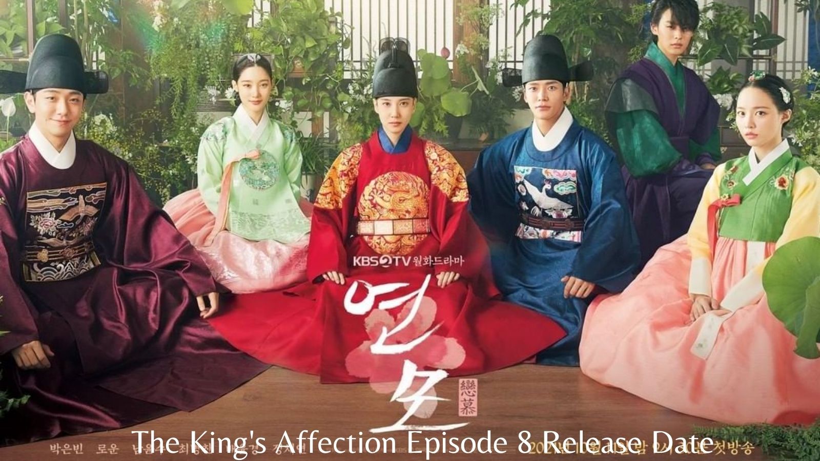 The King’s Affection Episode 8