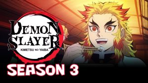 Demon Slayer Season 3